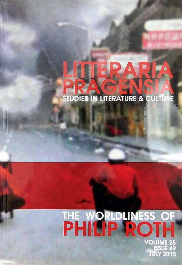 Litteraria Pragensia-Special Issue on Philip Roth Novels
